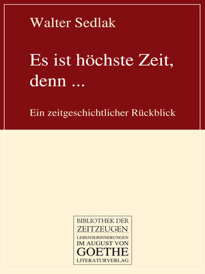 cover image of Es ist höchste Zeit, denn ...